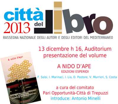 CAMPI SALENTINA. Doppio appuntamento con il libri di Edizioni Esperidi, domani 13 dicembre 2013.