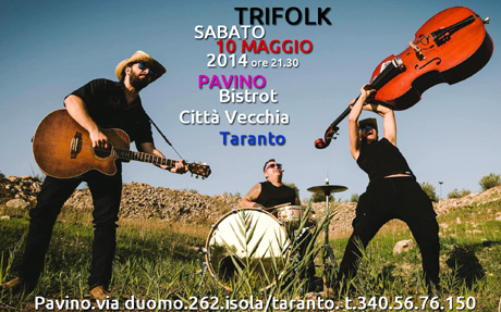 Taranto. Progetto “AL GIARDINO DEL VICOLO”. TRIFOLK live
