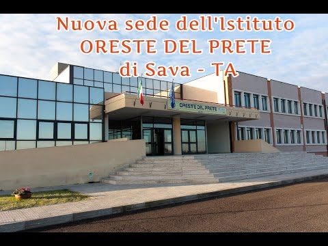 SAVA. Nuova sede dell’Istituto “Del prete”