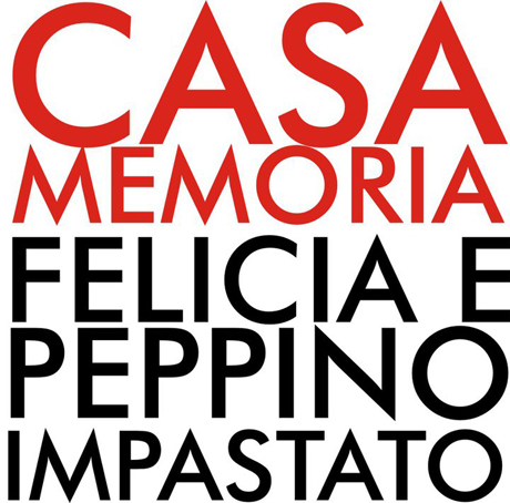Casa Memoria Felicia e Peppino Impastato. Verso il 9 maggio 2015