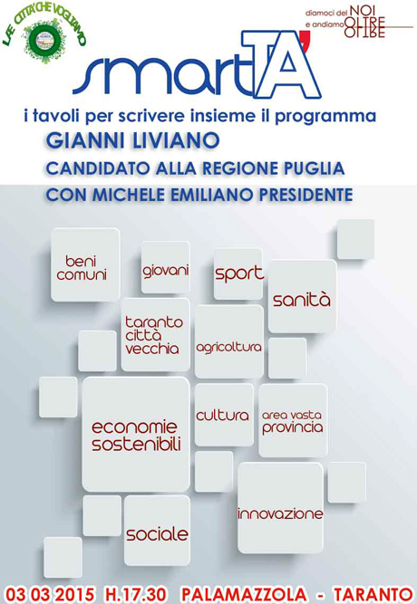 TARANTO. 3 Marzo (CAMPAGNA ELETTORALE di Gianni Liviano) #diamocidelnoi COSTRUZIONE PARTECIPATA DEL PROGRAMMA