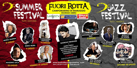 CAMPOMARINO  di MARUGGIO. Fuori Rotta. Summer Festival e Jazz Festival