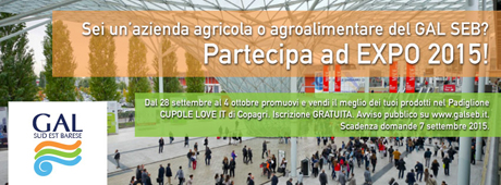 I Gal Pugliesi a Expo 2015 con il progetto “Puglia rurale: la Puglia sposa il mondo”