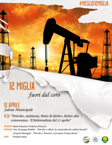 MANDURIA. Convegno: “Petrolio, ambiente, Stato di diritto, diritto alla conoscenza. Referendum del 17 aprile”