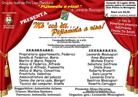 SAN PIETRO IN BEVAGNA (Marina di Manduria). 15 luglio. Il Gruppo teatrale della Pro Loco “Pijiamula a risa!”  nella nuova commedia teatrale “Mò ‘ccà èti … Pijiamula a risa!”