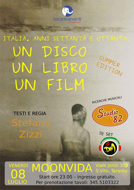 San Vito (Taranto). Venerdì 8 luglio, spettacolo-evento “Un disco, un libro, un film”