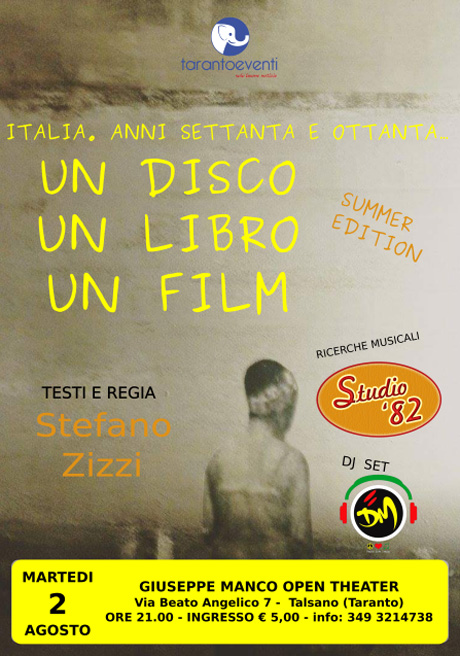 TALSANO. Torna lo spettacolo-evento “Un disco, un libro, un film” di Stefano Zizzi e gli “Studio ’82”