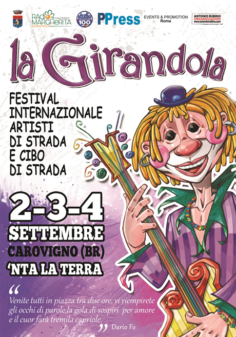 Carovigno (Br). Festival Internazionale di Artisti di Strada LA GIRANDOLA
