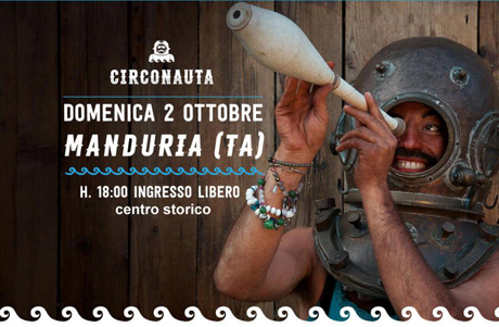 MANDURIA. “Circonauta: Festival internazionale delle arti di strada”