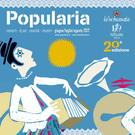 Torricella. POPULARIA FESTIVAL 2017 – Presentazione e programma