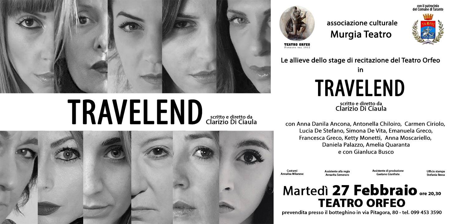 TARANTO. “Travelend”: un giallo con 11 donne ambientato nel futuro, scritto e diretto da Clarizio di Ciaula per celebrare i 103 anni del Teatro Orfeo