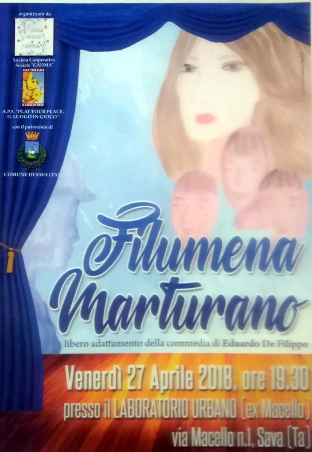 SAVA. 27 aprile. Presentazione di un libero adattamento della commedia di Eduardo De Filippo “FILUMENA MARTURANO”