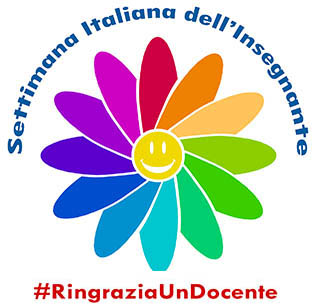 Dal 7 al 13 maggio 2018 la 4° Settimana Italiana dell’Insegnante. #RingraziaUnDocente