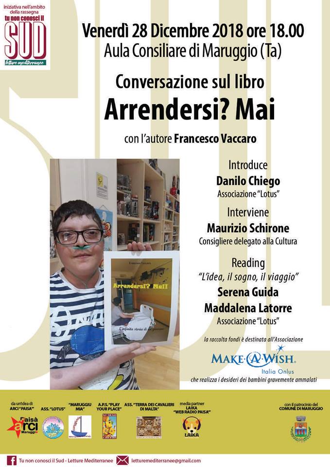 MARUGGIO. Francesco Vaccaro e il suo fotolibro “Arrendersi? Mai”. Iniziativa benefica a favore di “Make a Wish Italia Onlus”