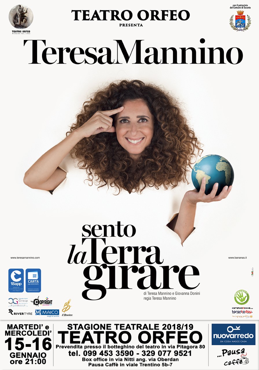 TARANTO. Teatro Orfeo. “SENTO LA TERRA GIRARE”, di Teresa Mannino e Giovanna Donini. Regia di Teresa Mannino