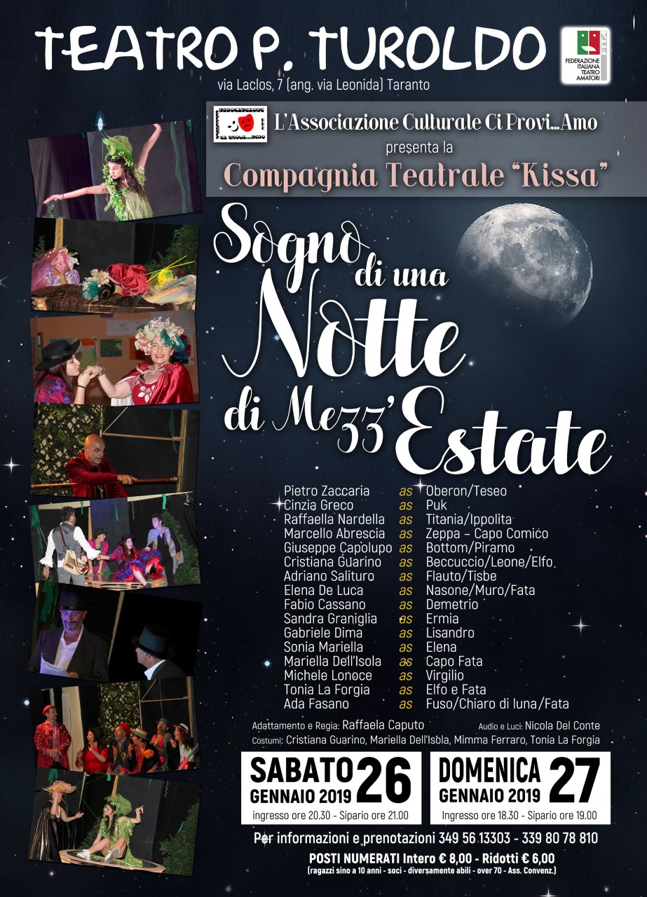 Taranto. SOGNO DI UNA NOTTE DI MEZZ’ESTATE, LA  COMPAGNIA KISSA PORTA IN SCENA SHAKESPEARE IL 26 e 27 GENNAIO AL TUROLDO