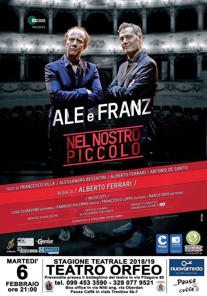 TARANTO. Teatro Orfeo. ITC 2000 Presenta ALE & FRANZ in “Nel nostro piccolo”