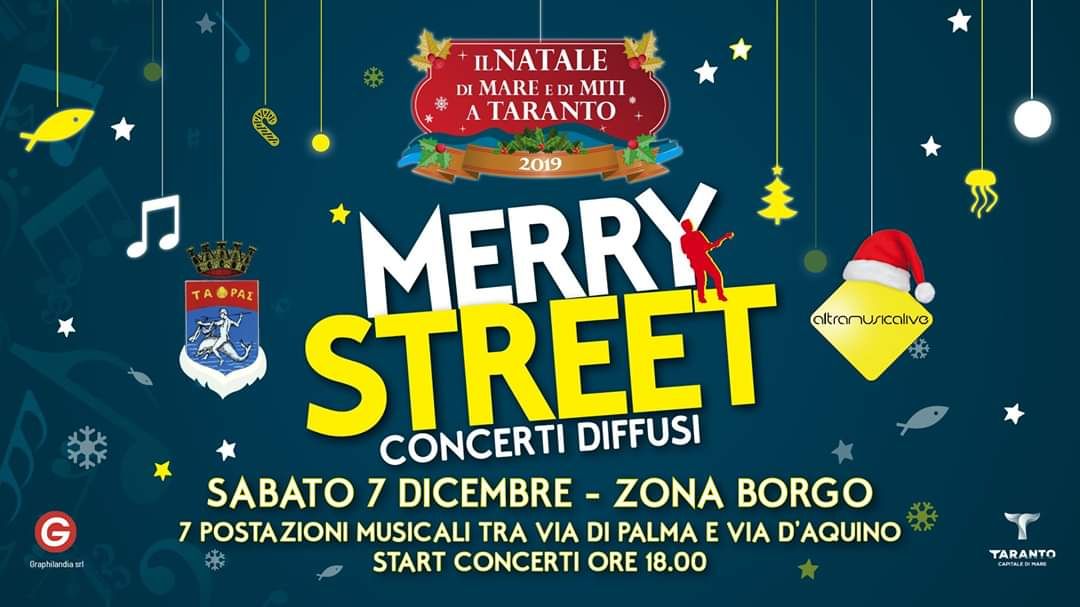 IL FINE SETTIMANA DELL’IMMACOLATA A TARANTO CON MERRY STREET
