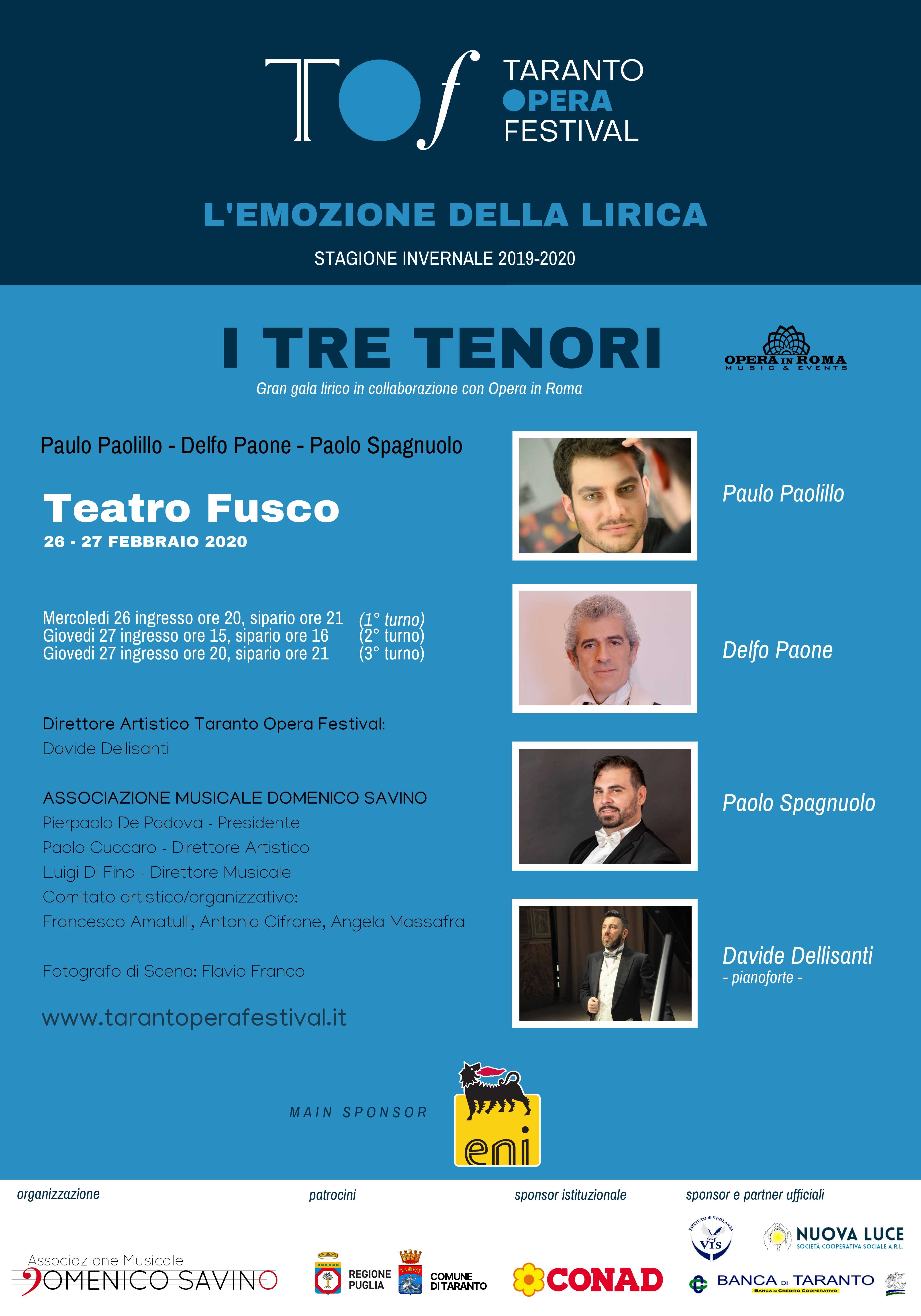 Il Taranto Opera Festival torna sulle scene con il terzo spettacolo della stagione invernale, il 26 e 27 febbraio, con il gran gala lirico “I tre tenori”