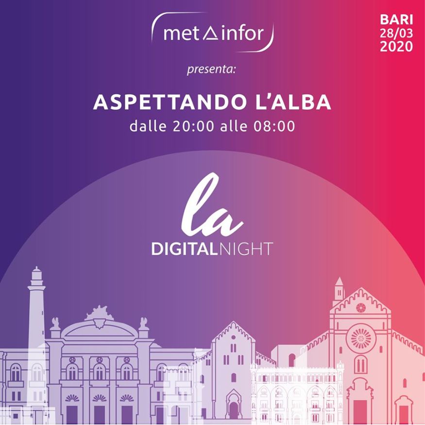 Aspettando l’alba – La Digital Night a Bari