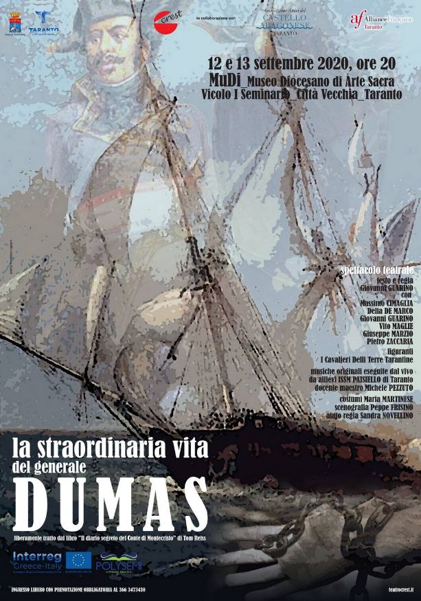 TARANTO. La straordinaria vita del generale Dumas. Nell’ambito del progetto di cooperazione Grecia-Italia “Polysemi”