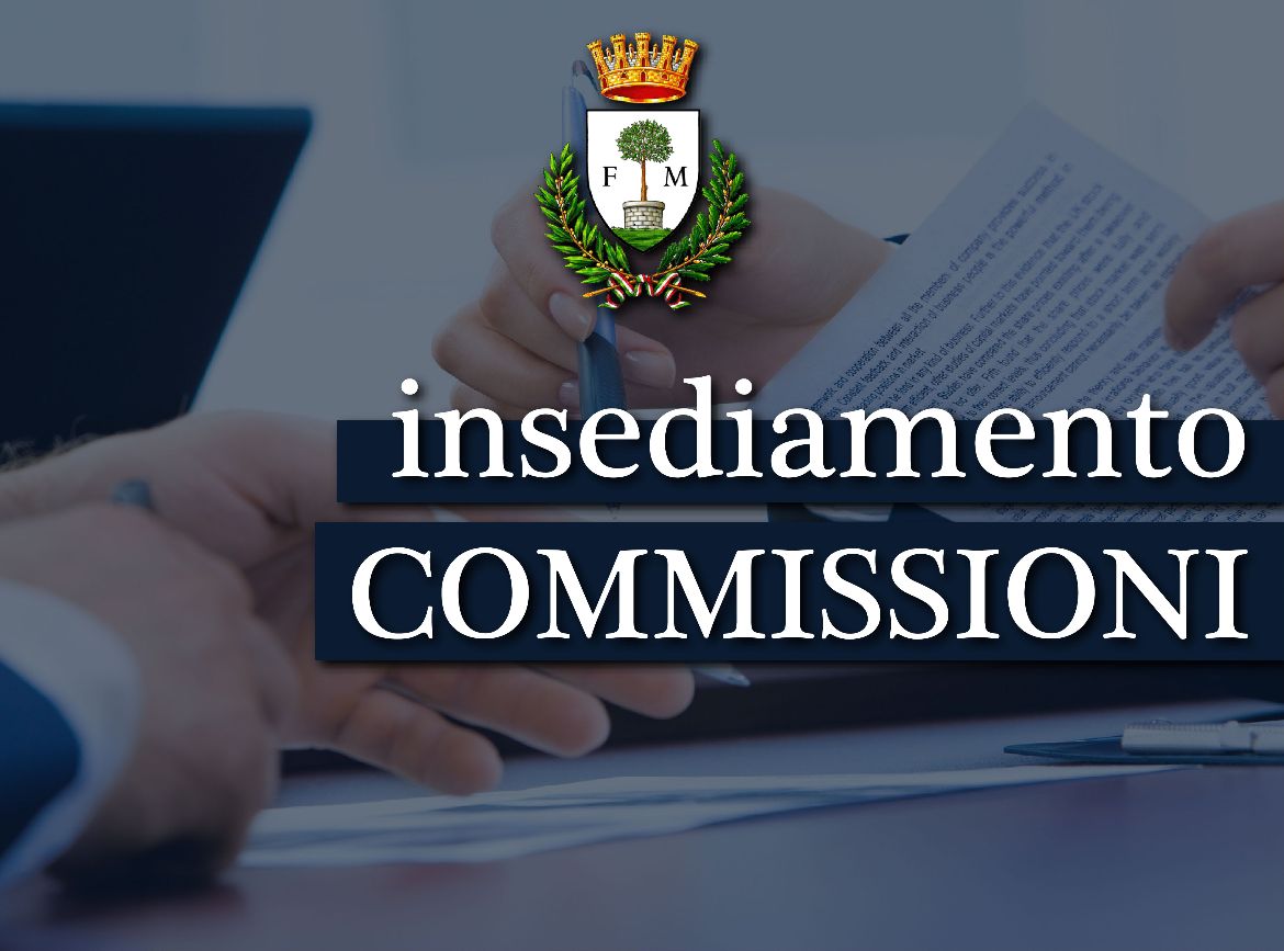 Manduria. COMMISSIONI CONSILIARI COMUNALI E NOMINE PRESIDENTI