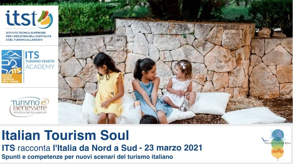 ITS Turismo Puglia. “ITALIAN TOURISM SOUL” PROGETTO INTERREGIONALE DI RILANCIO DEL TURISMO