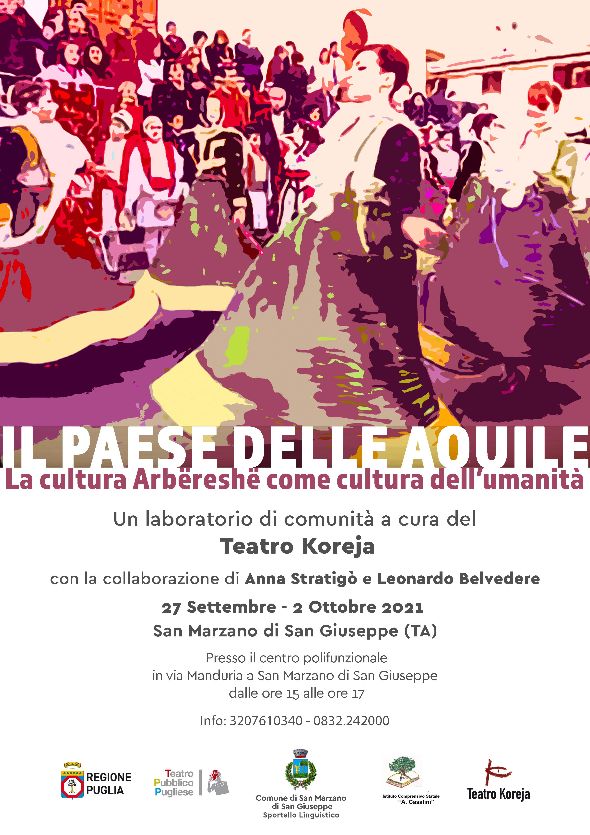 LA TERRA delle AQUILE, con il Teatro Pubblico Pugliese, il progetto del Teatro Koreja a San Marzano di San Giuseppe (Ta)