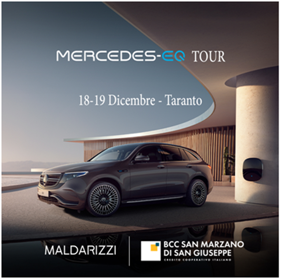 Mercedes-Benz EQ TOUR 2021. L’elettrico e l’ibrido plug-in percorrono lo stivale e con Maldarizzi Automotive S.p.A. e BCC San Marzano approdano a Taranto