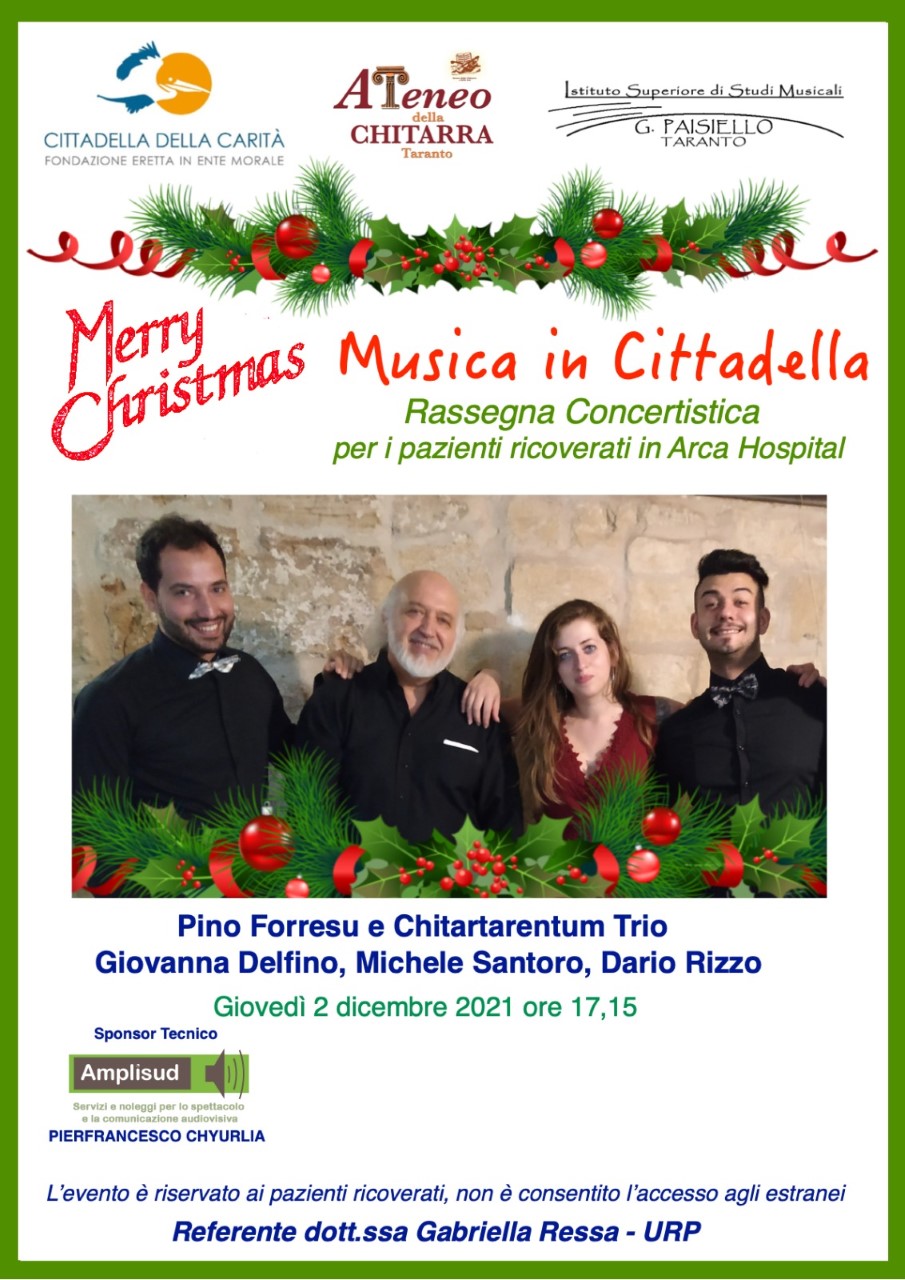 TARANTO. Merry Christmas- Musica in Cittadella, la rassegna concertistica per i pazienti ricoverati in Arca Hospital