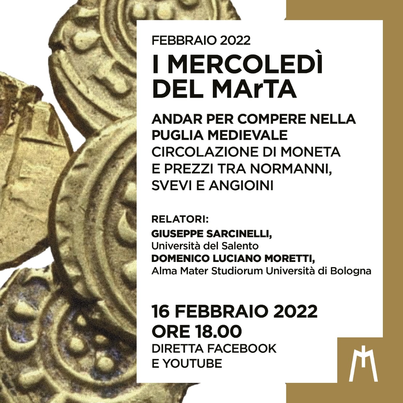 TARANTO. Mercoledì del MArTA”. Oggi mercoledì 16 febbraio, alle 18.00, “Andar per compere nella Puglia Medievale”