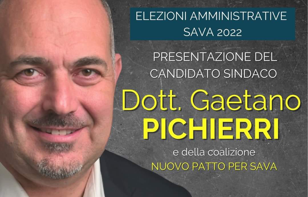 SAVA (Ta). Amministrative 2022. Il centro destra ufficializza il suo candidato sindaco. E’ Gaetano Pichierri
