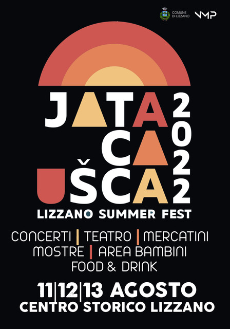 Jatacaušca Lizzano summerfest – 11 12 13 agosto