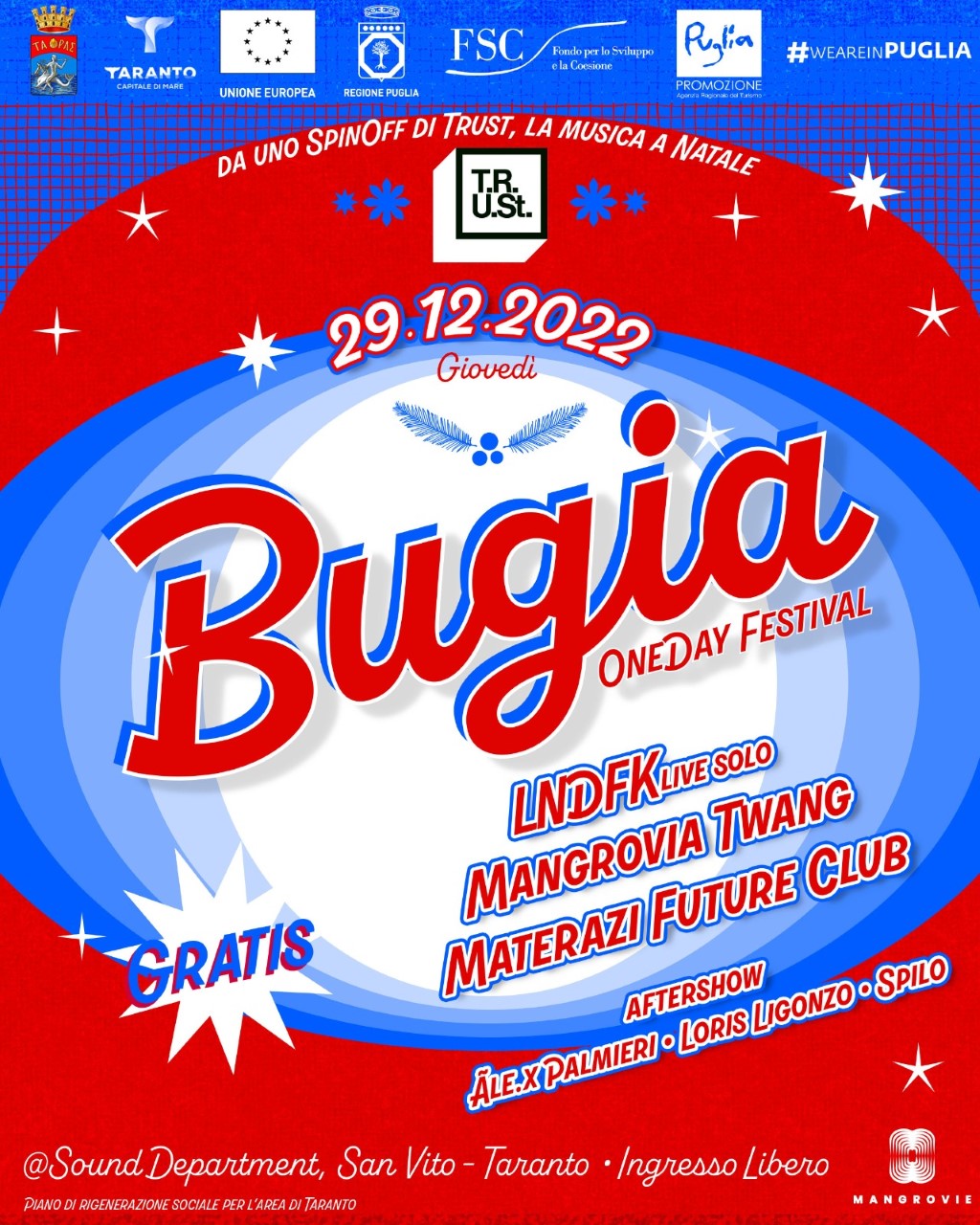 TARANTO. 29 dicembre. BUGIA – one day festival
